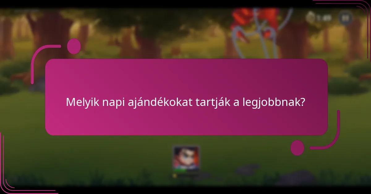 Melyik napi ajándékokat tartják a legjobbnak?