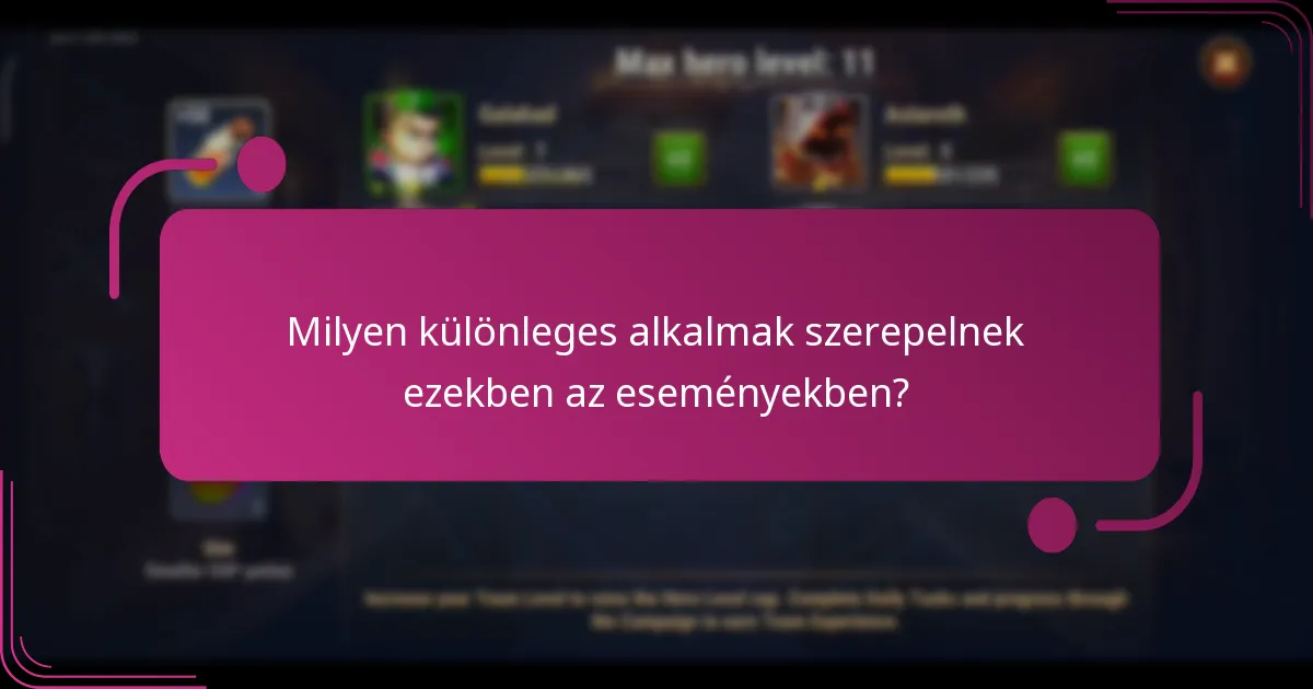 Milyen különleges alkalmak szerepelnek ezekben az eseményekben?